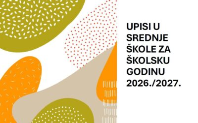 Upisi u srednje škole za školsku godinu 2026./2027.